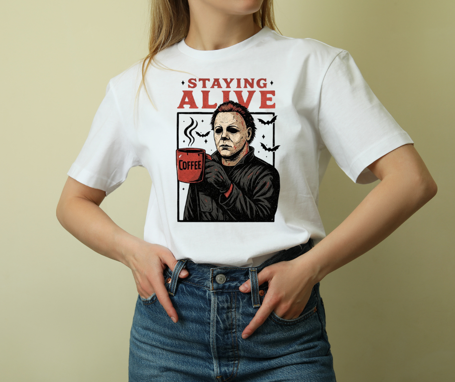 Stayin’ Alive Coffee Tee
